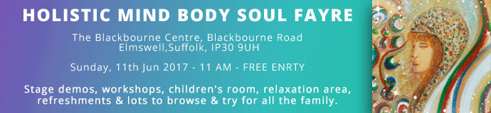 Holistic Mind Body Soul Fayre Holistic Mind Body Soul Fayre