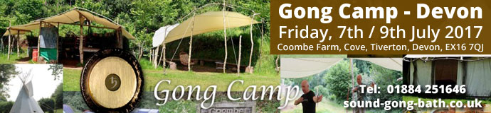 Gong Camp in Devon Gong Camp in Devon