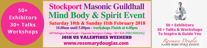 Stockport Guildhall - 10th / 11th February Mind Body Spirit Event Stockport Guildhall - 10th / 11th February Mind Body Spirit Event