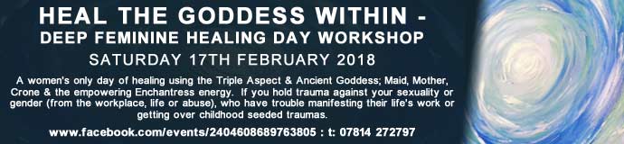 Heal the Goddess Within: - Deep Feminine Healing Day Workshop Heal the Goddess Within: - Deep Feminine Healing Day Workshop
