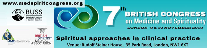 7th BRITISH CONGRESS MEDICINE SPIRITUALITY 7th BRITISH CONGRESS MEDICINE SPIRITUALITY