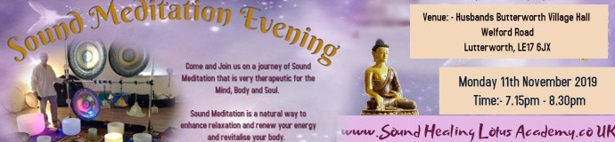 Sound Meditation Evening - LEICESTERSHIRE Sound Meditation Evening - LEICESTERSHIRE