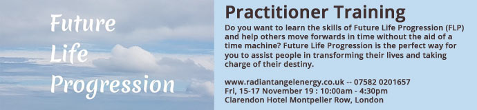 Future Life Progression Practitioner Training Future Life Progression Practitioner Training