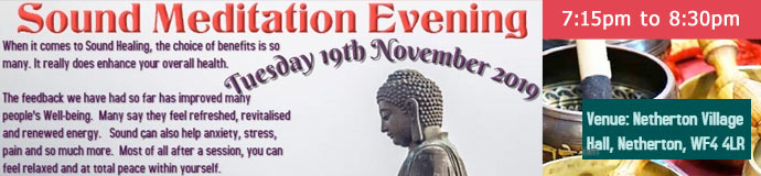 Sound Meditation Evening - Wakefield/Dewsbury/Barnsley Sound Meditation Evening - Wakefield/Dewsbury/Barnsley