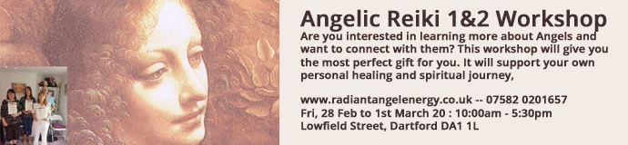Angelic Reiki 1&2 Workshop Angelic Reiki 1&2 Workshop