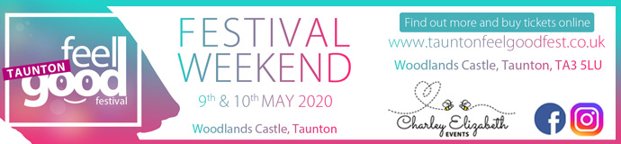 Taunton Feel Good Festival Taunton Feel Good Festival